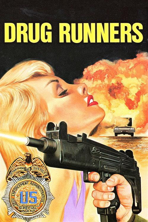 Drug Runners 1988 official movie poster