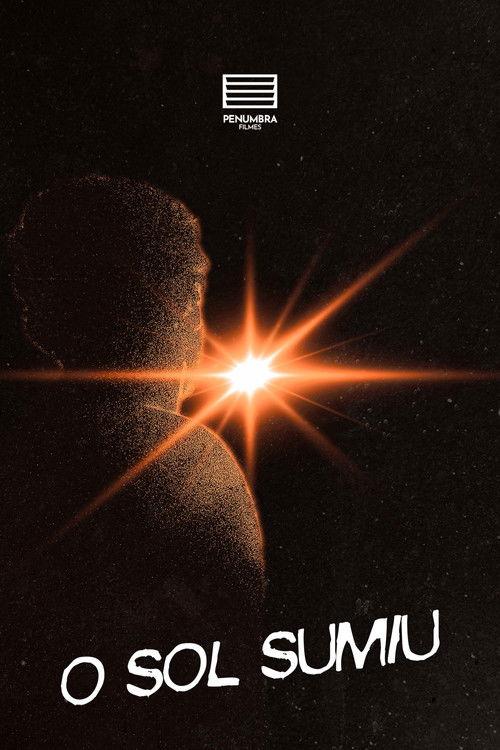 The Sun Vanished 2025 official movie poster