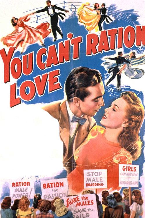 You Can't Ration Love 1944 official movie poster