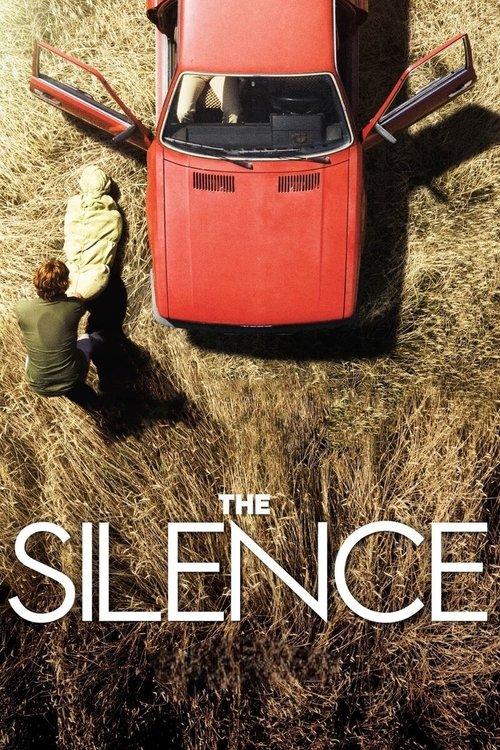 The Silence 2010 official movie poster