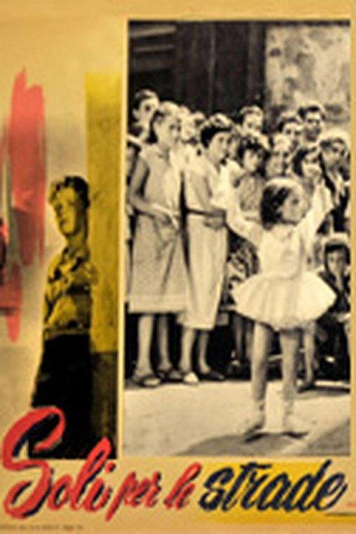 Soli per le strade 1953 official movie poster