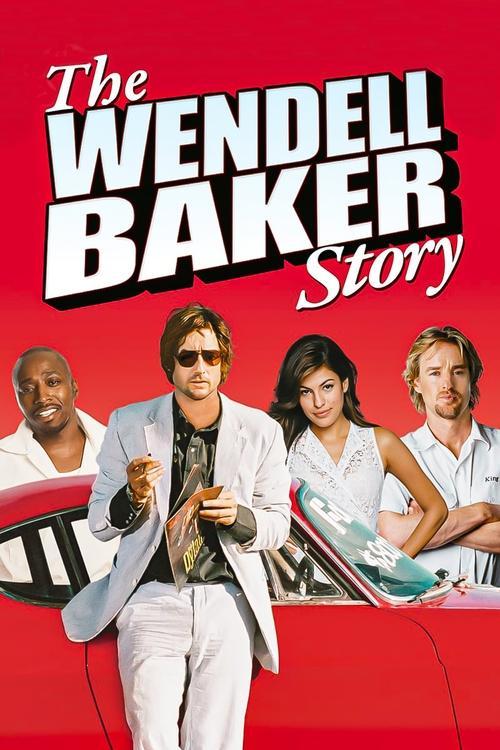 The Wendell Baker Story 2005 official movie poster