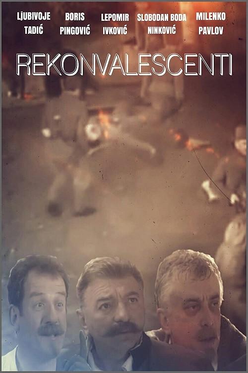 Reconvalescents 2006 official movie poster