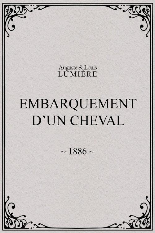 Embarquement d’un cheval 1896 official movie poster