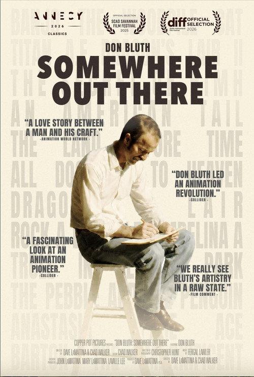 Don Bluth: Somewhere Out There 2025 official movie poster