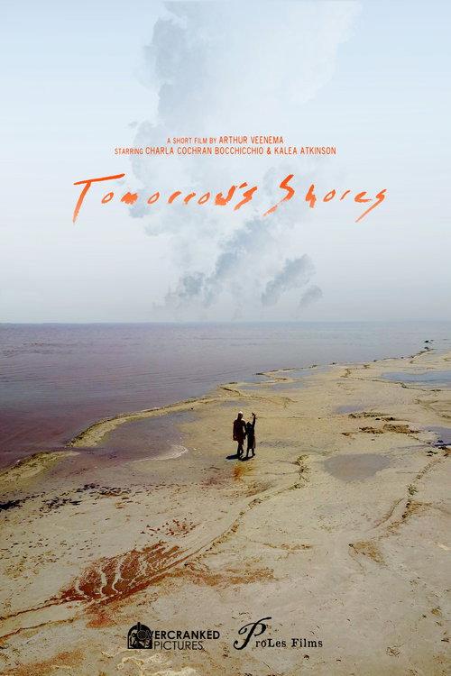 Tomorrow's Shores  official movie poster