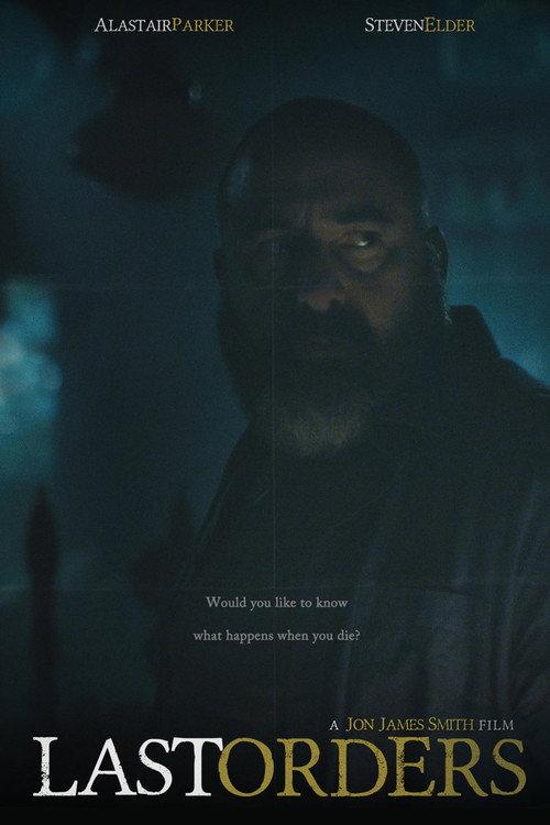Last Orders 2021 official movie poster
