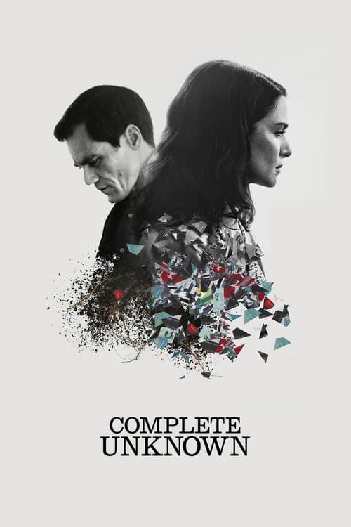 Complete Unknown 2016 official movie poster