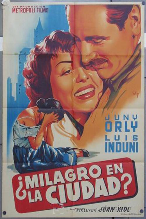 ¿Milagro en la ciudad? 1954 official movie poster