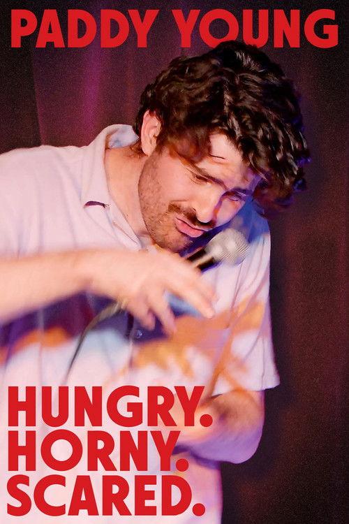 Paddy Young: Hungry. Horny. Scared. 2023 official movie poster