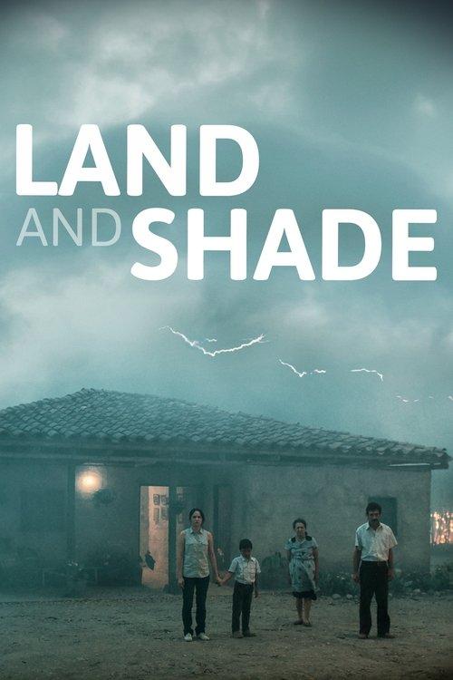 Land and Shade 2015 official movie poster