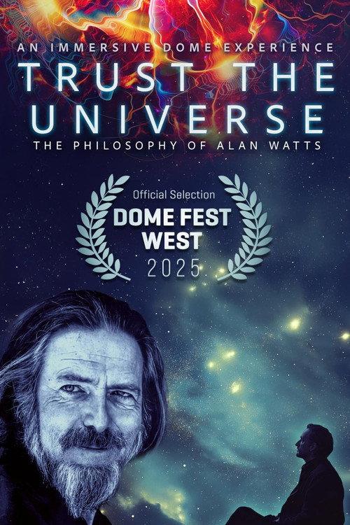 TRUST THE UNIVERSE: The Philosophy of Alan Watts  official movie poster