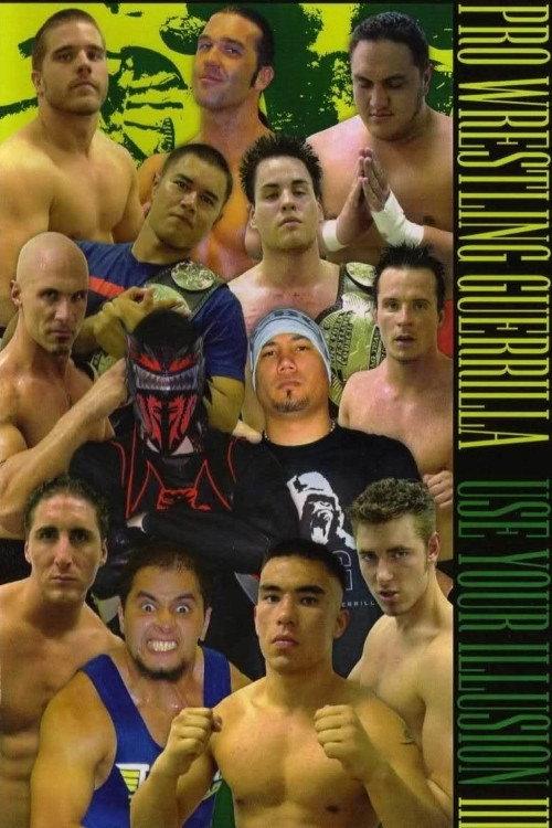 PWG: Use Your Illusion III 2004 official movie poster
