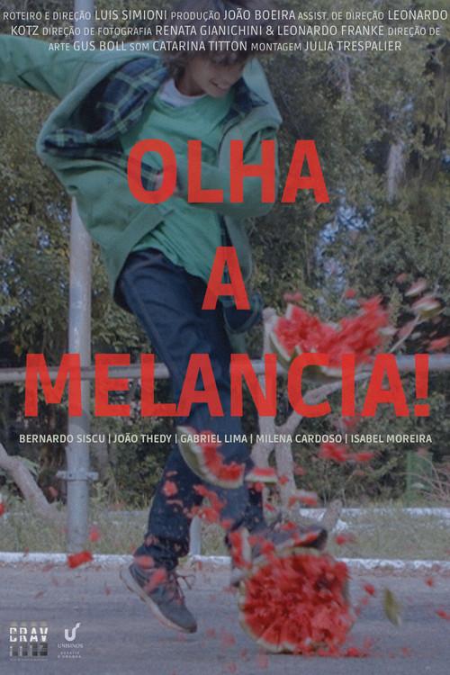 Olha a Melancia! 2022 official movie poster