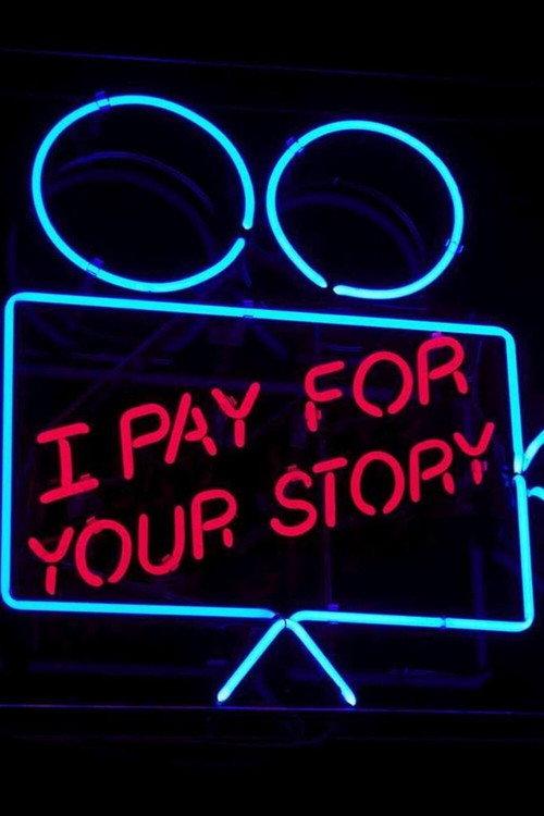 I Pay for Your Story 2017 official movie poster
