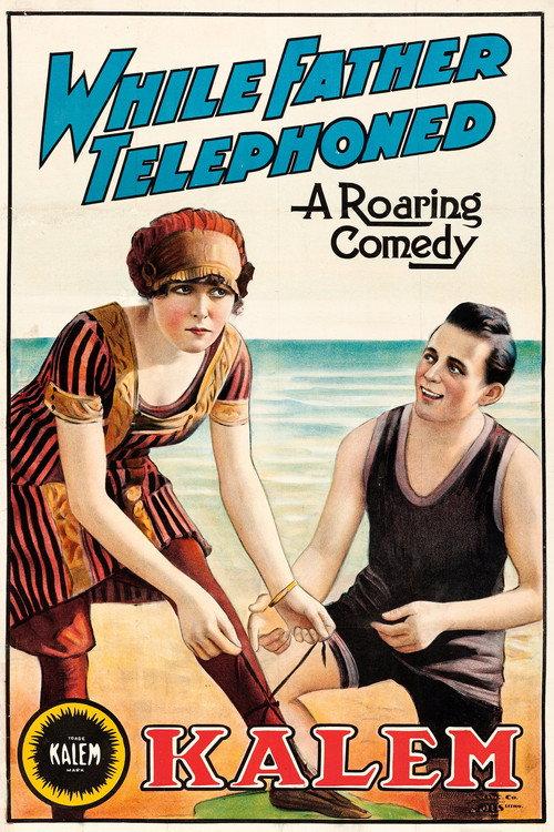 While Father Telephoned 1915 official movie poster