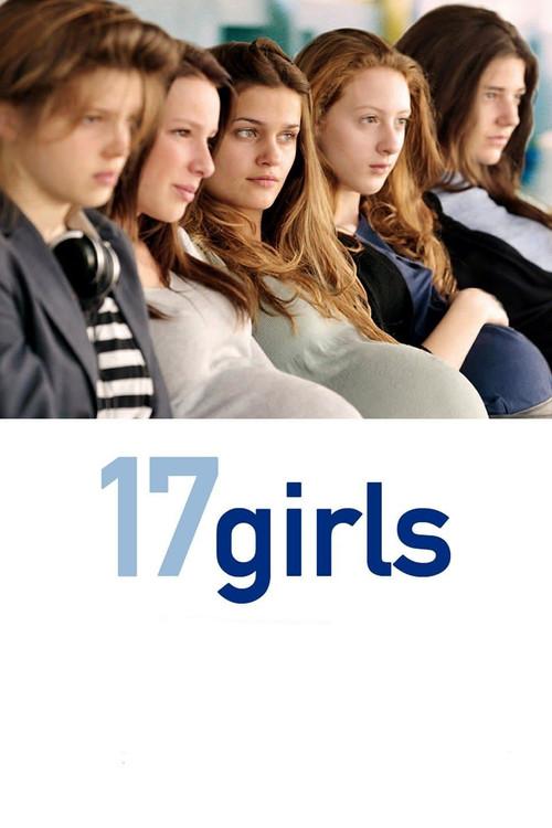 17 Girls 2011 official movie poster