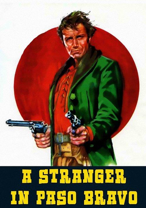A Stranger in Paso Bravo 1968 official movie poster