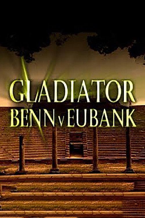Gladiator: Benn V Eubank 2003 official movie poster