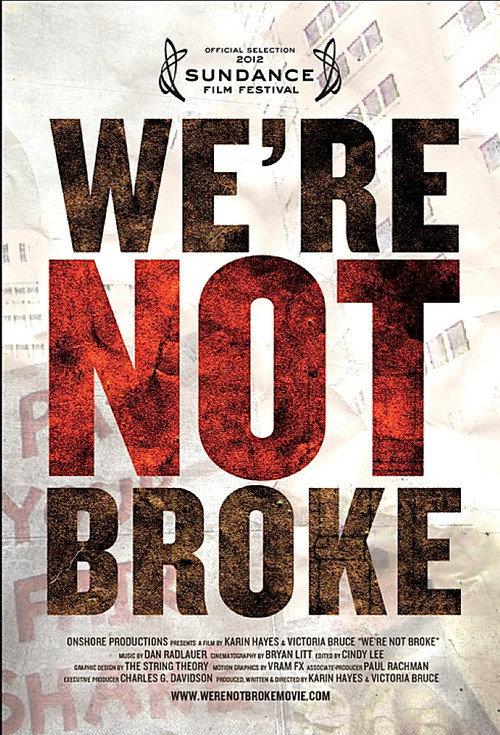 We’re Not Broke 2012 official movie poster