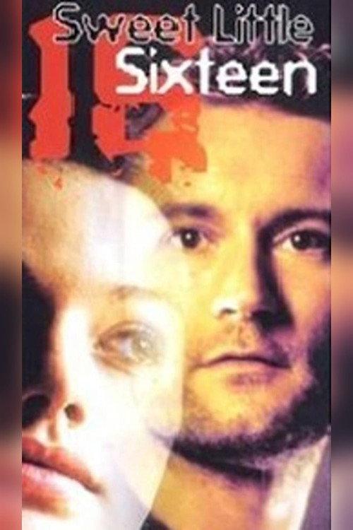 Sweet Little Sixteen 1999 official movie poster