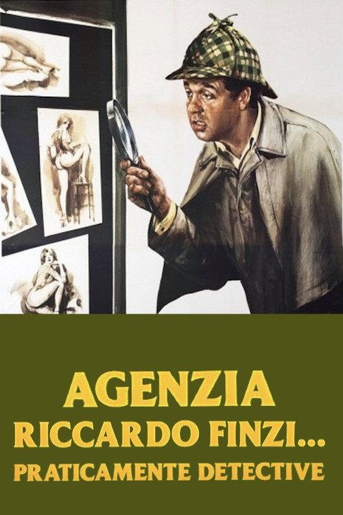 Agenzia Riccardo Finzi... praticamente detective 1979 official movie poster