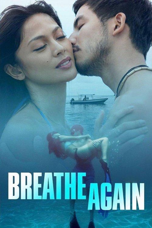 Breathe Again 2022 official movie poster