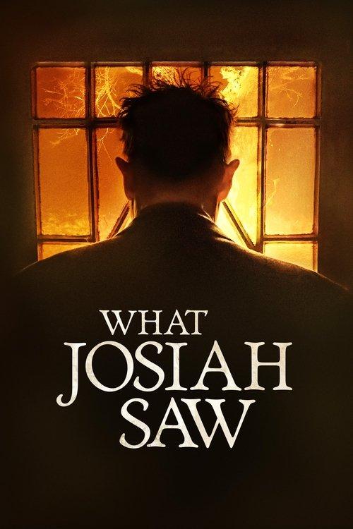 What Josiah Saw 2021 official movie poster