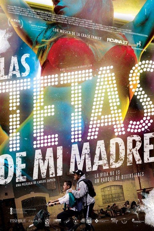 My Mother's Tits 2015 official movie poster