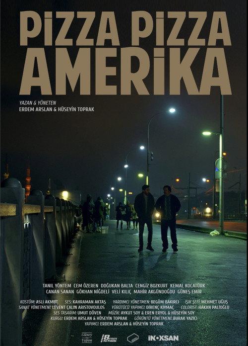 Pizza Pizza Amerika 2017 official movie poster