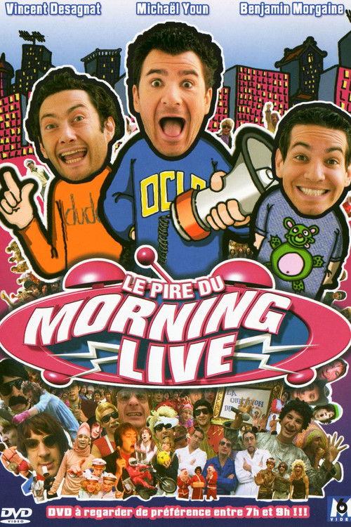 Le Pire du Morning Live 2006 official movie poster