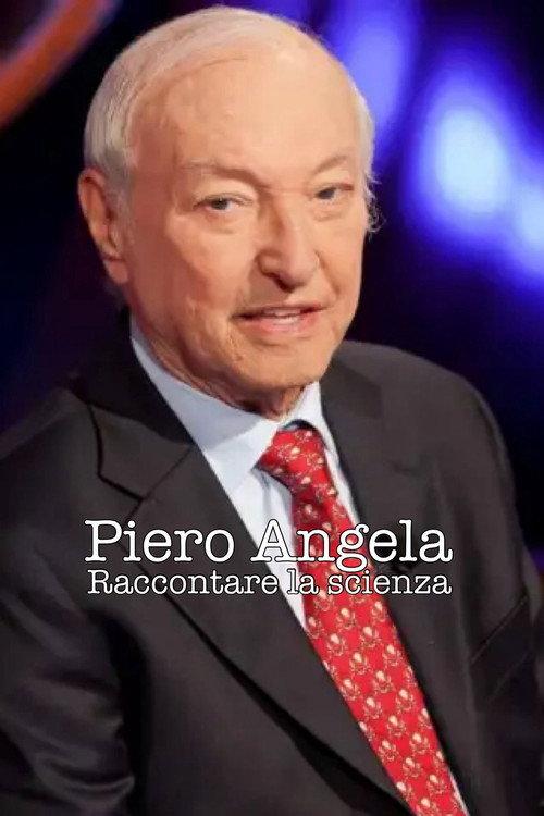 Piero Angela - raccontare la scienza 2024 official movie poster