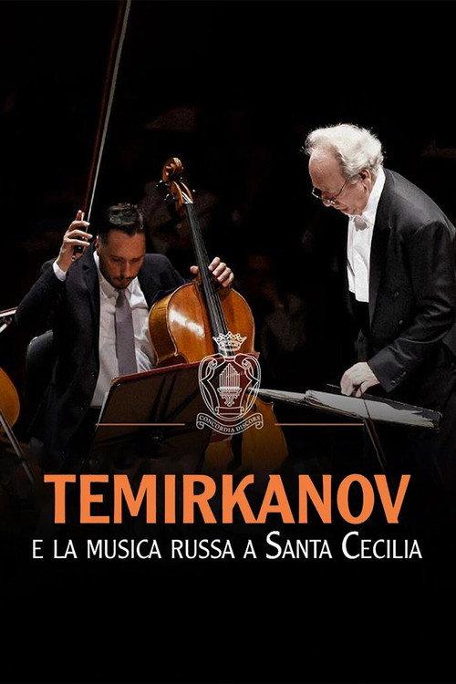 Temirkanov e la musica russa a Santa Cecilia official movie poster
