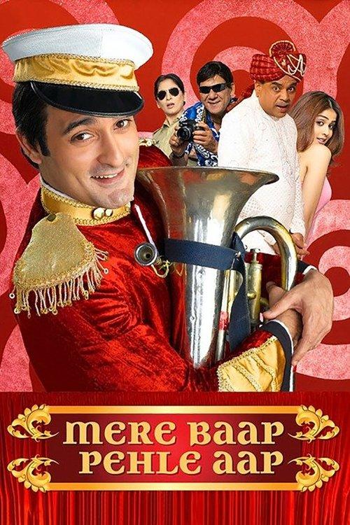 Mere Baap Pehle Aap 2008 official movie poster