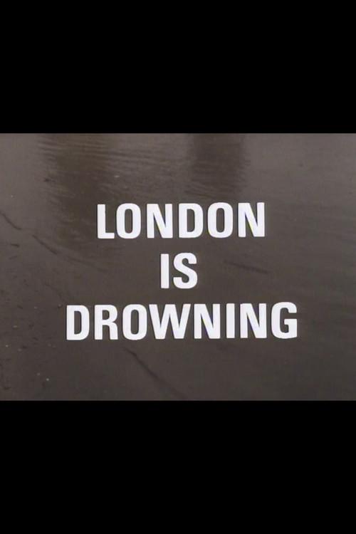 London Is Drowning 1981 official movie poster