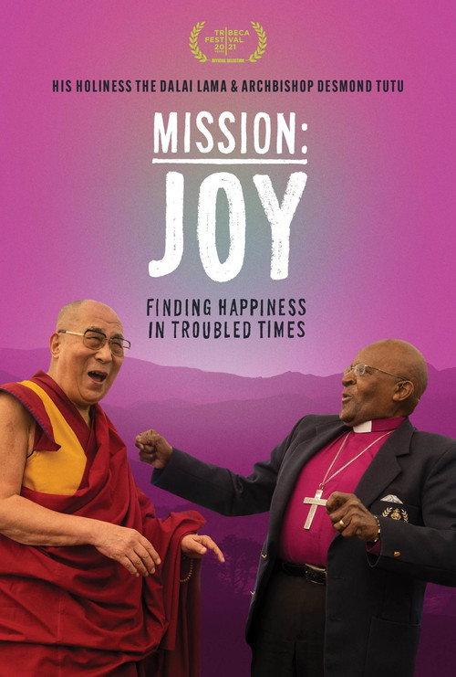 Mission: Joy - Finding Happiness in Troubled Times 2022 official movie poster