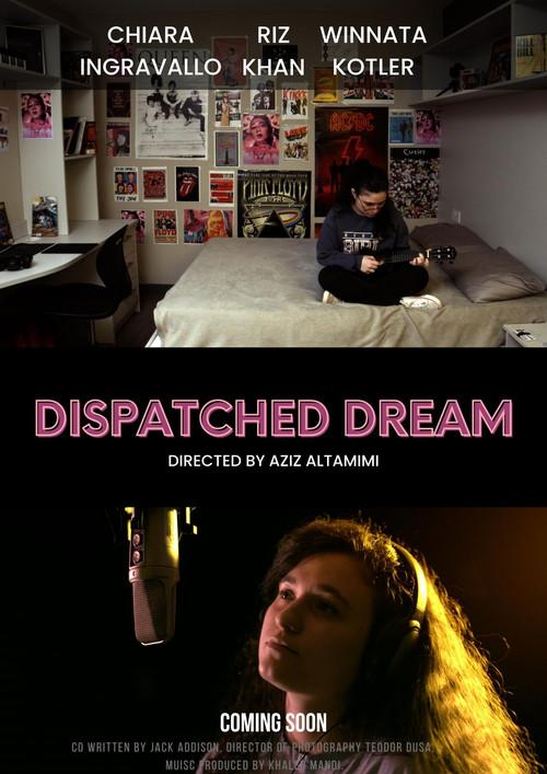 Dispatched Dream 2022 official movie poster