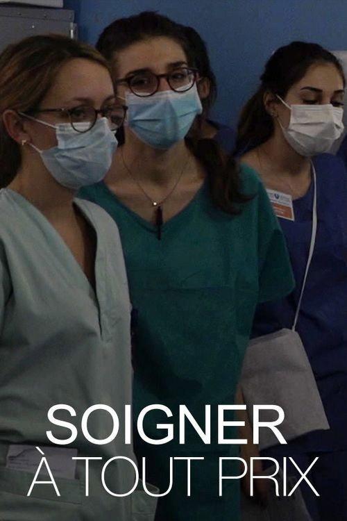 Soigner à tout prix 2020 official movie poster