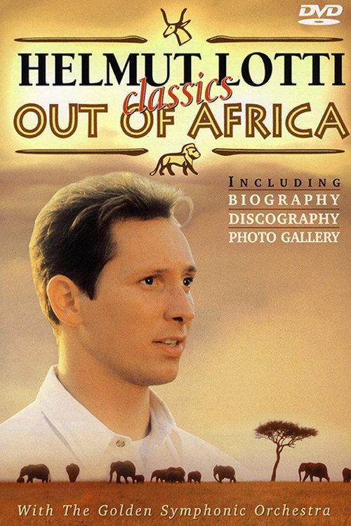 Helmut Lotti - Out Of Africa 2000 official movie poster