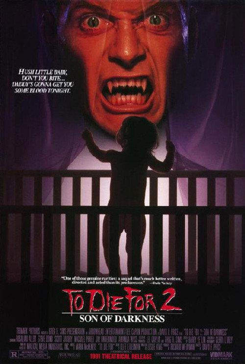 Son of Darkness: To Die For II 1991 official movie poster