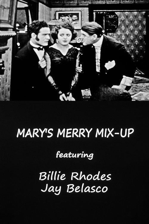 Mary's Merry Mix-Up 1917 official movie poster