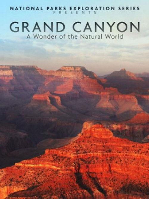 National Parks Exploration Series - The Grand Canyon 2002 official movie poster