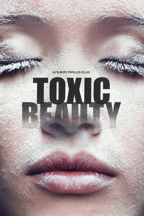 Toxic Beauty 2019 official movie poster