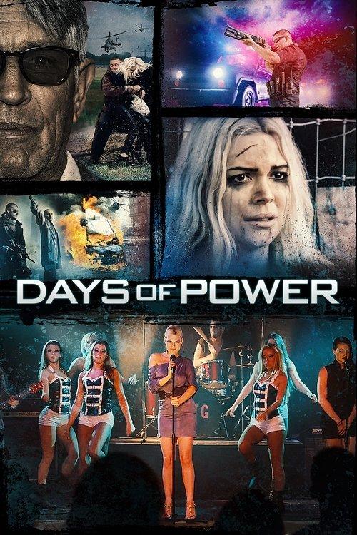 Days of Power 2018 official movie poster