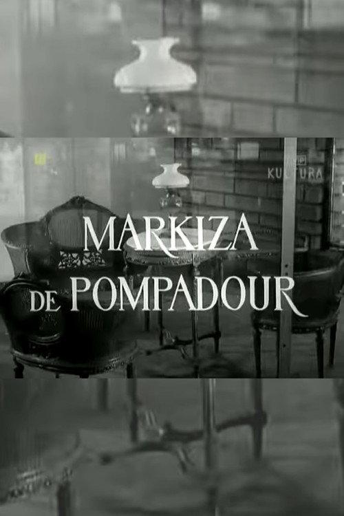 Markiza de Pompadour 1966 official movie poster