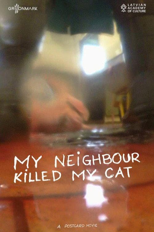 My Neighbour Killed My Cat 2022 official movie poster