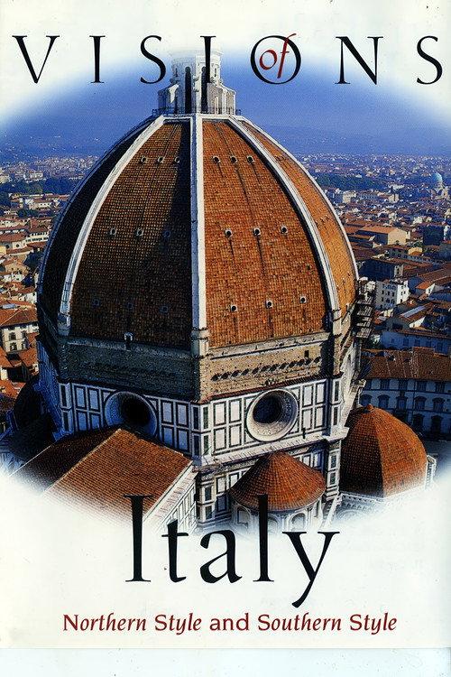 Visions Of Italy : Northern Style and Southern Style 2009 official movie poster