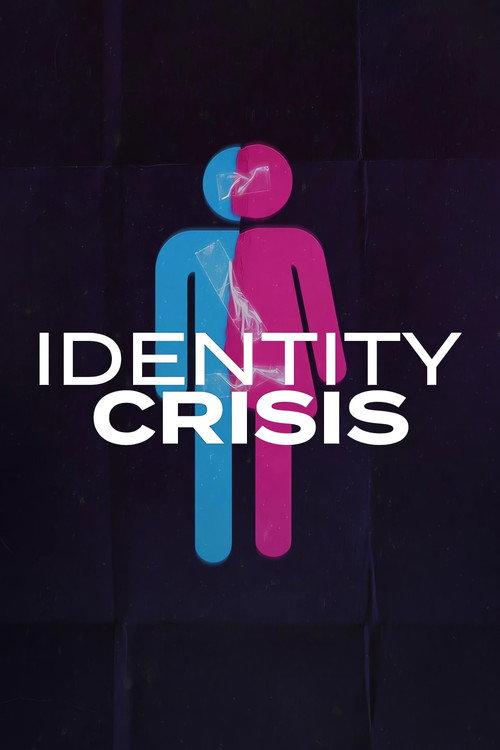 Identity Crisis 2025 official movie poster