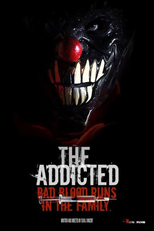 The Addicted 2014 official movie poster