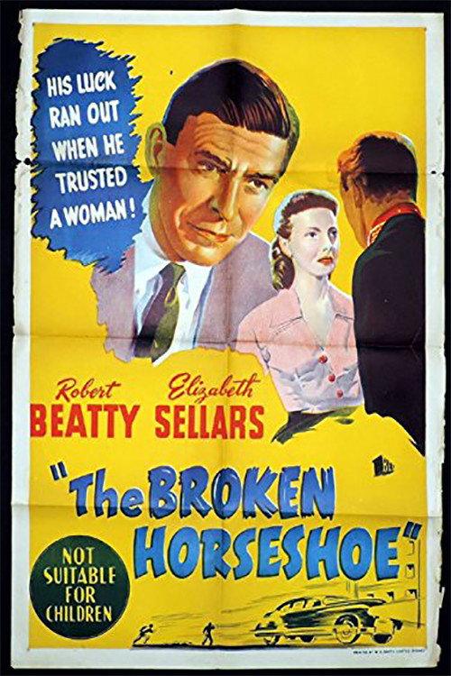 The Broken Horseshoe 1953 official movie poster